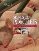 Signes de porcelets