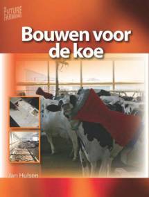 Bouwen voor de koe