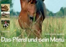 Das Pferd und sein Menü